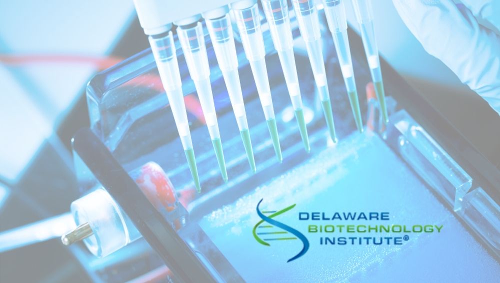 Delaware Biotechnology Institute on the Cutting Edge Choose Delaware